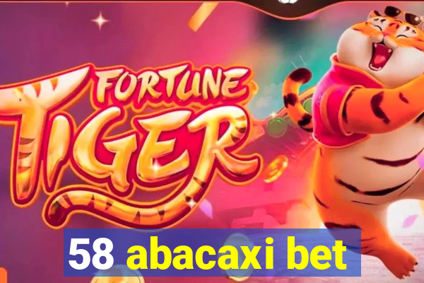 58 abacaxi bet